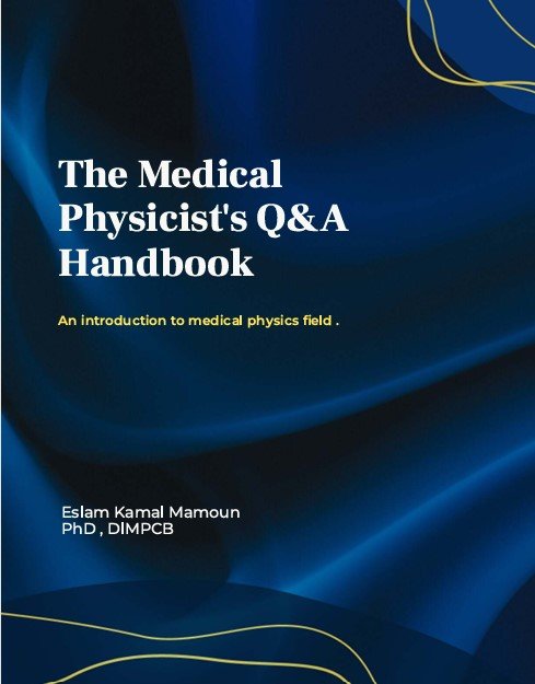 Introduction to Medical Physics Field